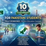 10 Open Scholarships for Pakistani Students Fully Sponsored